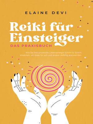 cover image of Reiki für Einsteiger--Das Praxisbuch